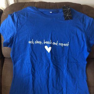 Women’s T-shirt (Eat, Sleep, Beach, Repeat) New with tags, Size XL Royal Blue